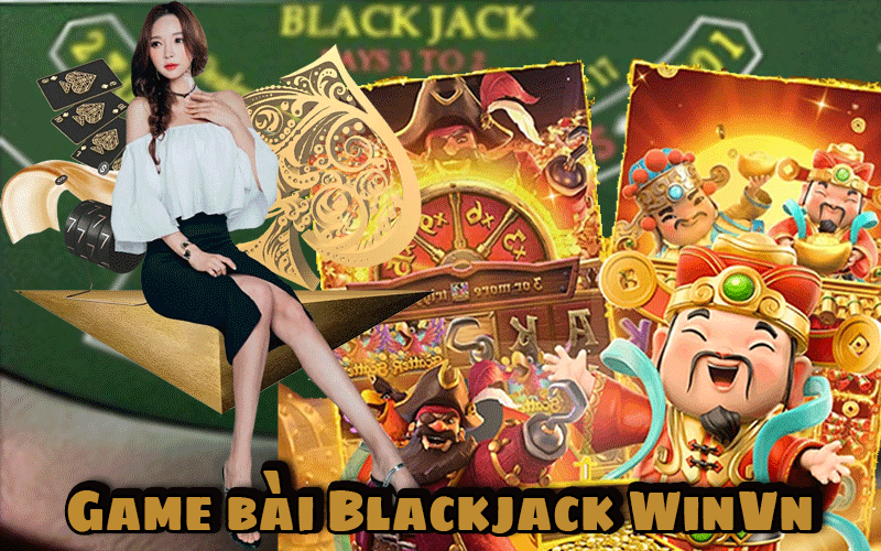 Game Bài Blackjack WinVn